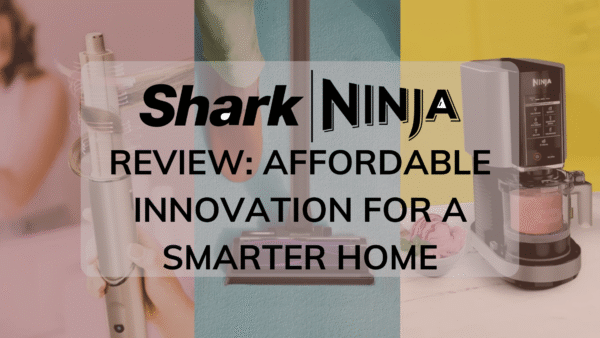SharkNinja Review: Affordable Innovation for a Smarter Home