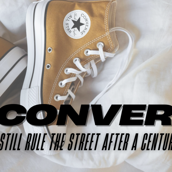 Why Converse Still Rule the Street