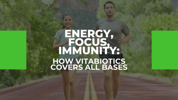Energy, Focus, Immunity: How Vitabiotics Covers All Bases