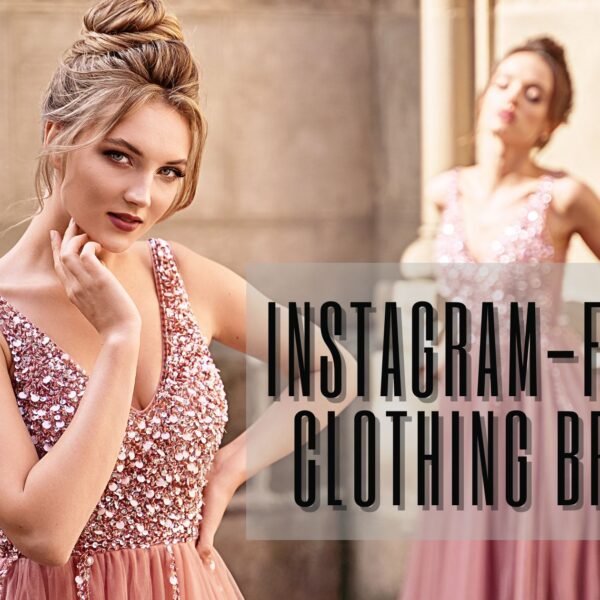 iNSTAGRAM CLOTHING BRANDS